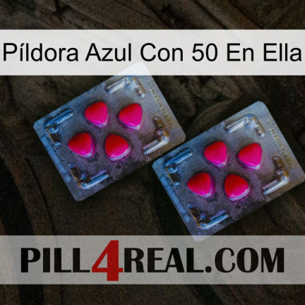 Píldora Azul Con 50 En Ella 14